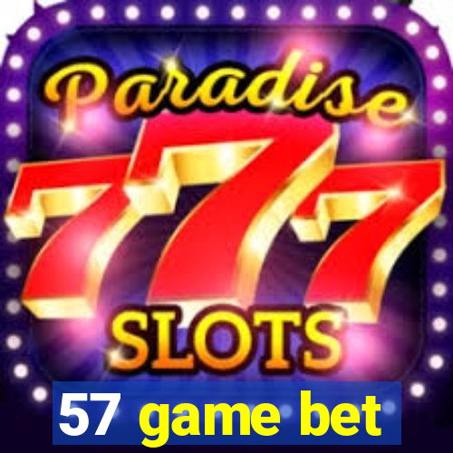 57 game bet
